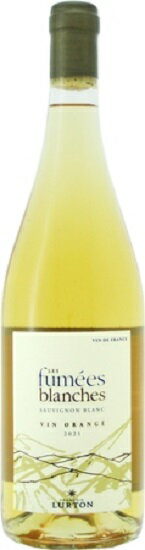 F g t uV \[Bju IWC [2022] 750ml IWC F LURTON@FUMEES BLANCHES SAUVIGNON BLANC ORANGE WINE