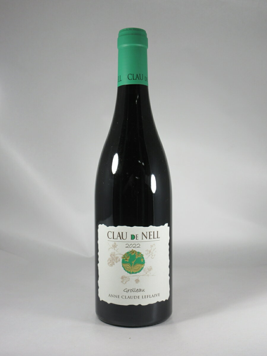   ͥ IGP     [2022] 750ml  CLAU de NELL IGP Val de Lo...