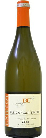 ミッシェル　カイヨ/　ピュリニー　モンラッシェ　PC　レ　フォラティエール　[2017]　750ml　白　【MICHEL CAILLOT】 PULIGNY MONTRACHET PC LES FOLATIERES