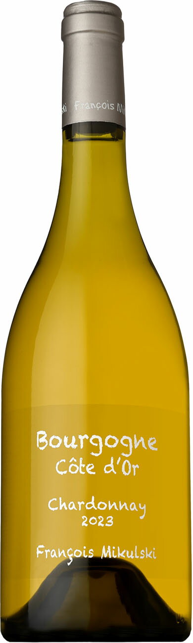 ●ドメーヌ フランソワ ミクルスキ ブルゴーニュ コート ドール シャルドネ  750ml 白DOMAINE FRANCOIS MIKULSKI BOURGOGNE COTE D'OR CHARDONNAY