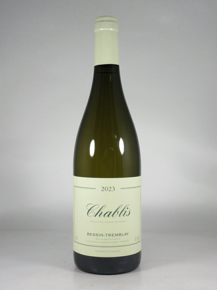 ベッサン トランブレイ シャブリ [20