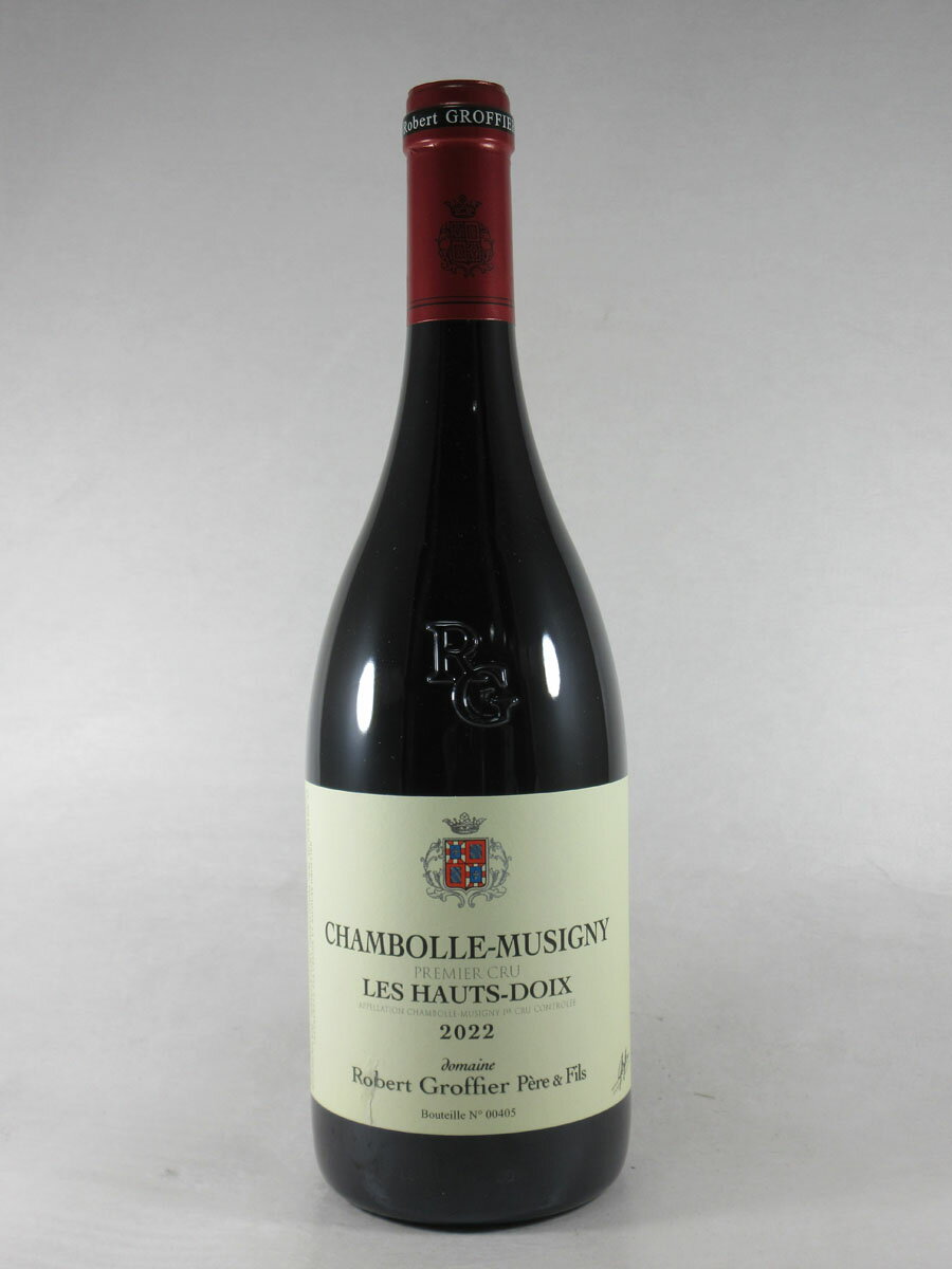 ロベール グロフィエ シャンボル ミュジニー プルミエ クリュ レ ゾー ドワ [2022] 750ml 赤 Robert GROFFIER Chambolle-Musigny 1er Cru Les Hauts Doix