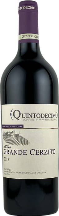 〇クイントデーチモ タウラジ ヴィーニャ グランデ チェルズィート  750ml 赤Quintodecimo Taurasi Vigna Grande Cerzito