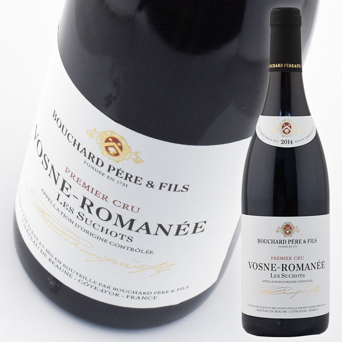 ブシャール ペール エ フィス ヴォーヌ ロマネ レ スショ  750ml 赤 Bouchard Pere et Fils Vosne Romanee les Suchots