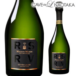 送料無料メゾン マムRSRV キュヴェ ラルー [2002]　750ml [正規品][シャンパン][シャンパーニュ][限定品][アール エス アール ヴイ] 新春 成人祝 お祝い バレンタイン ホワイトデー ギフト