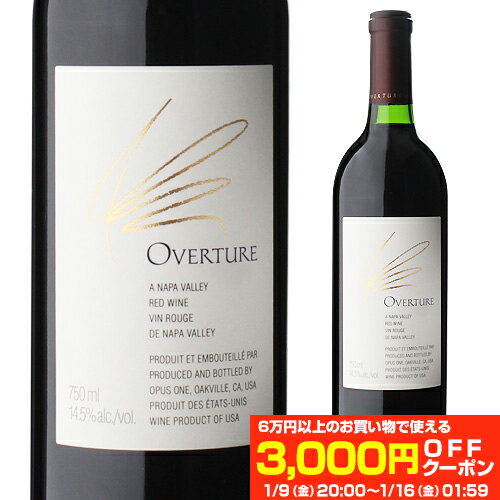 オーバーチュア 750ml 1本 箱無し 新品 未開栓 送料無料 オーバーチャー 新ヴィンテージ】オーバーチュア 2021 オーパスワン ワイナリー 750ml