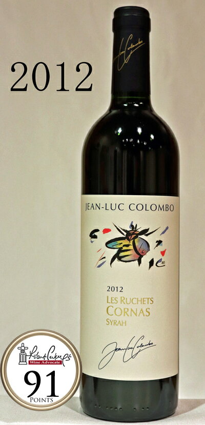 コルナス・レ・ルシェ[2012]Cornas Les Ruchets ジャン・リュック・コロンボJean Luc Colombo 750ml