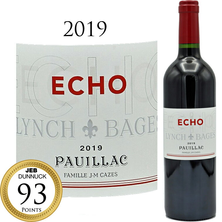 エコー ド ランシュ バージュ シャトー ランシュ バージュ[2019]ECHO DE LYNCH BAGESCH CH.LYNCH BAGES PAUILLAC 750ml 赤ワイン 赤 ワイン フルボディ