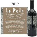 ラ・ペレ　カベルネソーヴィニヨン　アルヴィウム・ヴィンヤードセントヘレナ　ナパヴァレー[2019]LA PELLE Cabernet Sauvignon Alluvium Vineyard Napa Valley 750ml 赤ワイン