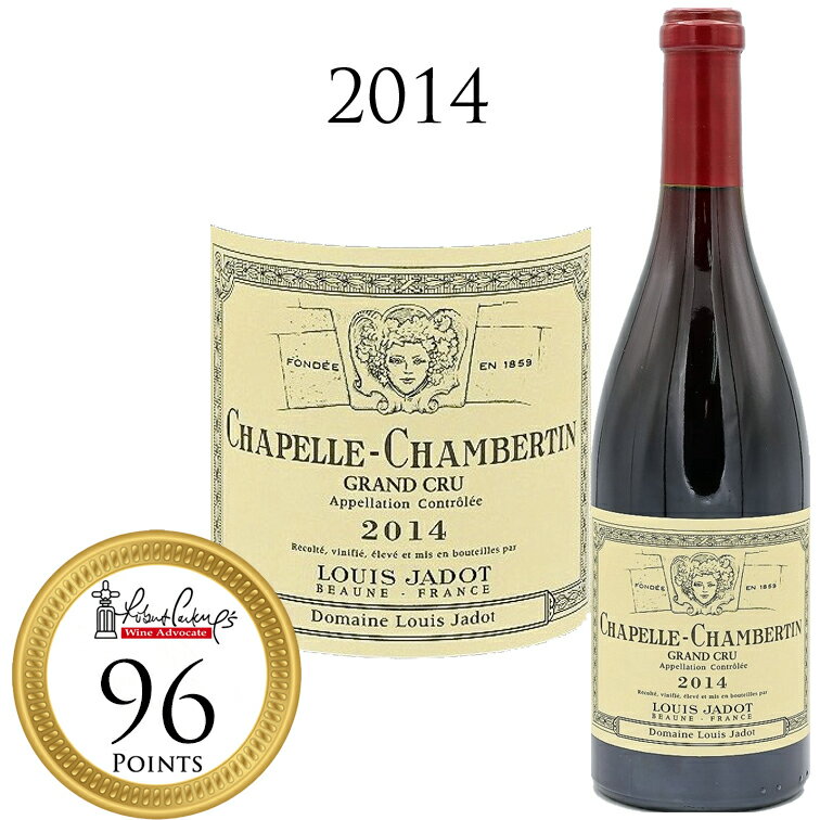 【クーポン対象】シャペル シャンベルタン グラン クリュ [2014] ルイ ジャド Louis Jadot Chapelle Chambertin Grand Cru Rouge 750ml Bourgogne 正規品 特級 ジュヴレ ルージュ ピノノワール Pinot Noir 赤ワイン 高級