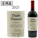 _u _Ch Jxl \[Bj I[NB ip @[ [2021] Double Diamond Cabernet Sauvignon Oakville Napa Valley 750ml_CAh Schrader VC_[