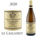 sj[ bVF@v~GN@ JC [2020] C Wh Louis Jadot Pyuligny Montrachet 1er Cru Le Cailleret Vhl Chardonnay 750ml uS[j R[g h {[k C