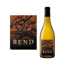 ベンド シャルドネ カリフォルニアBend Chardonnay California 750ml白ワイン 白 ワイン カリフォルニア