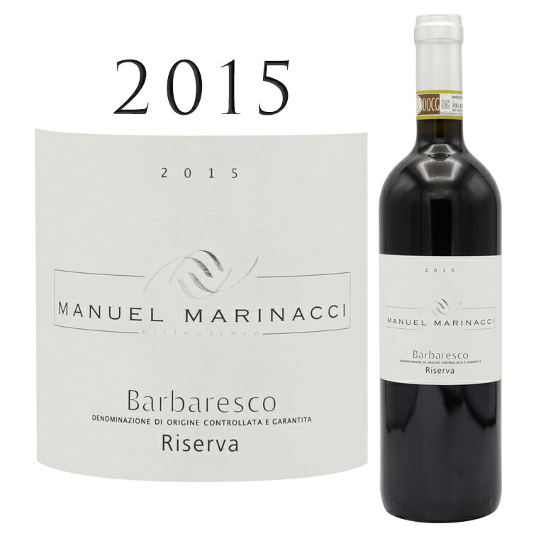 ХХ쥹 ꥼ [2015] ޥ̥ ޥʥå Barbaresco Manuel MARINACCI 750ml ꥢ ԥ  磻 ֥磻  磻 եܥǥ