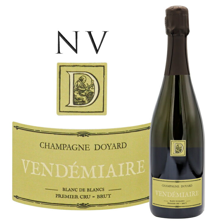 キュヴェ ヴァンデミエール ブリュット [NV] ドワイヤールCuvee Vendemiaire Brut Doyard 750mlシャンパーニュ シャンパン プルミエ クリュ ブランドブラン スパークリング ワイン シャルドネ