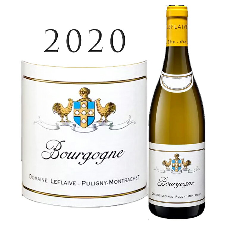 【ポイントUP】ブルゴーニュ ブラン [2020] ルフレーヴBourgogne Blanc LEFLAIVE 750ml白ワイン ブルゴーニュ