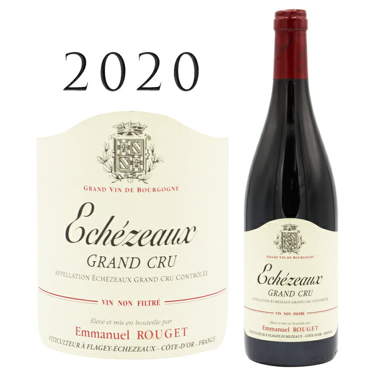 エシェゾー [2020] エマニュエル ルジェEchezeaux Domaine Emmanuel Rouget 750mlピノ ノワール 赤ワイン