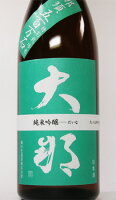 大那 純米吟醸 那須五百万石　720ml