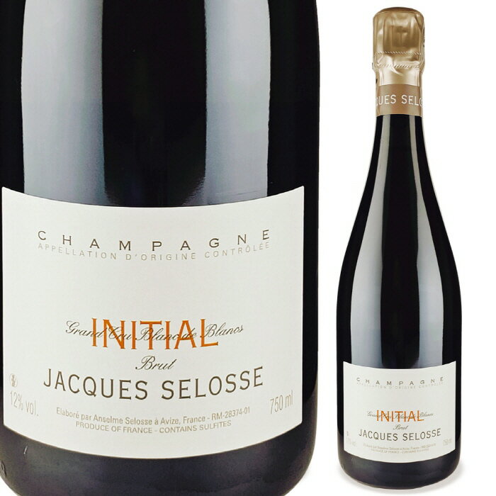 ジャック セロス ブリュット イニシャル NV 750ml 泡白 シャンパーニュ シャンパン フランス Jacques Selosse Brut Initial Grand Cru ワインアドヴォケイト94点 ワイン 贈り物 ギフト 誕生日 プレゼント