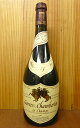 ジュヴレ シャンベルタン アン シャン [2005]年 ドメーヌ フィリップ ルクレール元詰Gevrey Chambertin en Champs [2005] Domaine Philippe Leclerc