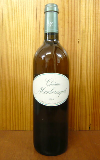 シャトー モンブスケ ブラン[1999]年 シャトー モンブスケ白(シャトー パヴィ経営ジェラール ペルス氏)Chateau Monbousquet Blanc [1999] C & G Perse AOC Bordeaux Blanc
