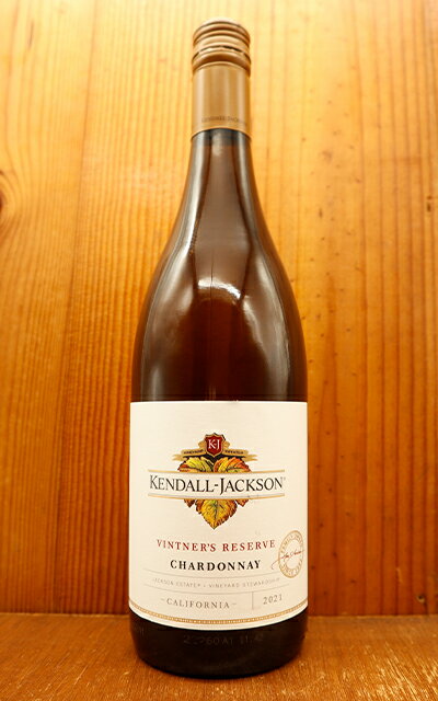 ケンダル ジャクソン ヴィントナーズ リザーヴ シャルドネ年 ソノマ カウンティ カリフォルニア Kendall-Jackson Vintner's Reserve Chardonnay  Sonoma County California