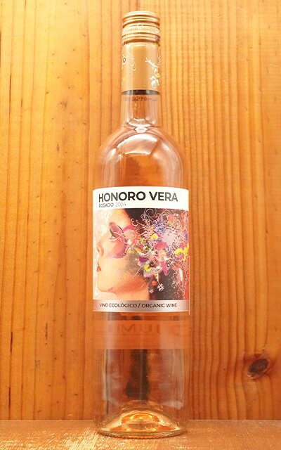 オノロ ベラ ロサド (ロゼ) 2024 スペイン D.Oフミーリャ ヒル ファミリー エステーツ ロゼワイン 辛口..