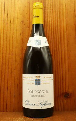 楽天うきうきワインの玉手箱ブルゴーニュ レ セティーユ ブラン 2021 年 オリヴィエ ルフレーヴ 正規品Bourgogne Les Setilles Blanc 2021 Olivier Leflaive AOC Bourgogne Blanc