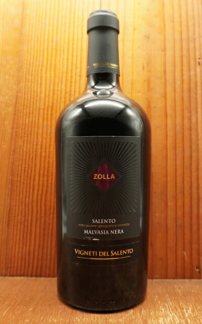 å ޥ ͡ 2022 ˥ƥ ǥ ȼ ե͡ IGP סꥢ î ޥ ͡100 Zolla Malvasia Nera 2022 VIGNETI DEL SALENTO IGP Puglia