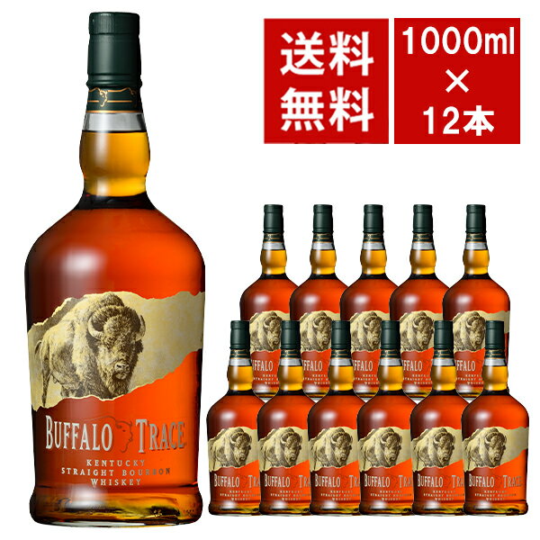 【送料無料 1000ml 12本セット 正規品 ビッグサイズ】バッファロー トレース ケンタッキー ストレート バーボン ウイスキー 1,000mlBUFFALO TRACE KENTUCKY STRAIGHT BOURBON WHISKY