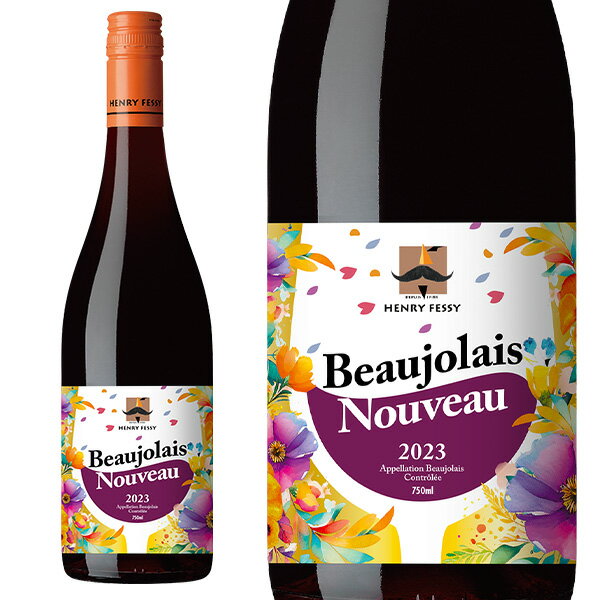 【予約】【ボジョレー2023】【新酒2023】アンリ フェッシ ボージョレ ヌーヴォー2023Beaujolais Nouveau 2023 Henry Fessy (Louis Latour)