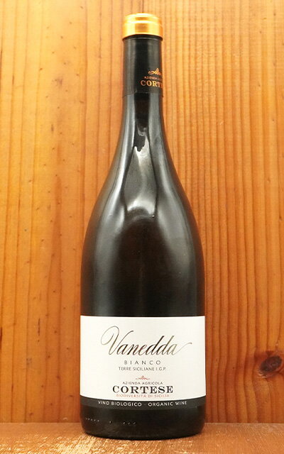 ラ セレツィオーネ ヴァネッダ ビアンコ 2022 アジエンダ アグリコラ コルテーゼ ビオ 有機 オーガニック (ユーロリーフ認証) 13.5%La Selezione Vanedda Bianco 2022 Azienda Agricola Cortese