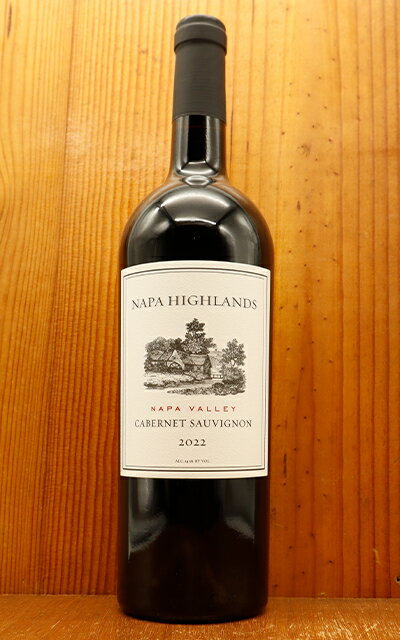 ʥ ϥ ٥ ˥ ʥ 졼 2022 ʥ ϥ եîꥫ󥪡îǶðۤ20 Napa Highlands Cabernet Sauvignon Napa Valley 2022 Napa Highlands