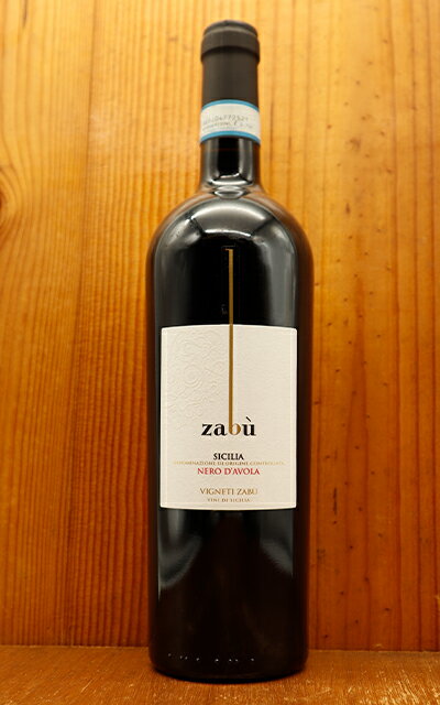 ザブ ネーロ・ダーヴォラ 2022 ヴィニエティ・ザブ IGTシチリア （赤ワイン・イタリア）Zabu Nero d'Avola [2022] Vigneti Zabu (IGT Terre Siciliane)
