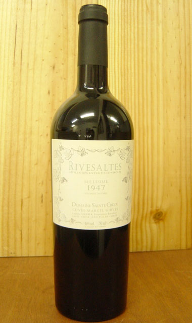 リヴザルト・キュヴェ・マルセル[1947]年古酒・AOCリヴザルト・ドメーヌ・サント・クロワ元詰 Rivesaltes Cuvee Marcel Givres AOC [1947] Domaine Saint Groix 超希少!!ソーテルヌを始めボルドー白 甘口ワインが20世紀でも指折りと言われる、マイケル ブロードベン