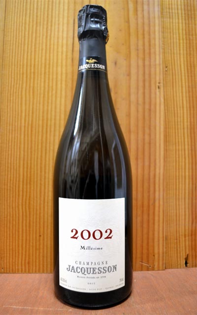 ジャクソン シャンパーニュ ブリュット ミレジム[2002]年 AOCシャンパーニュJACQUESSON Champagne Brut Millesime [2002]