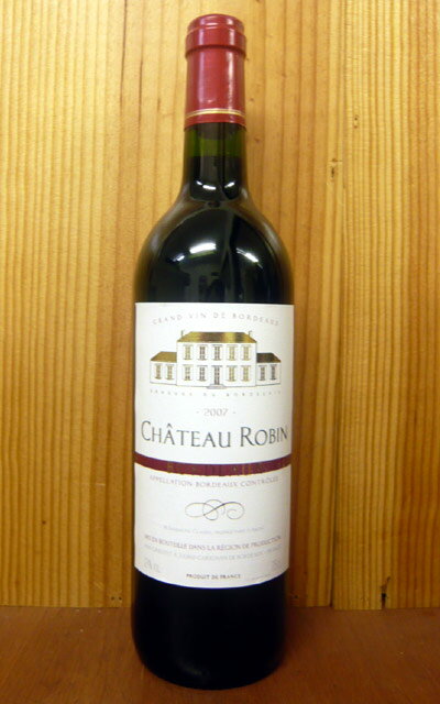 【888均】シャトー ロバン[2007]年 AOCボルドー フルボディ 赤 辛口Chateau Robin [2007] AOC Bordeaux