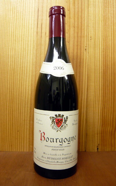 ブルゴーニュ ピノ ノワール[2006]年 ドメーヌ アラン ユドロ ノエラ元詰Bourgogne Rouge [2006] Domaine Alan Hudelot-Noellat