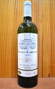 シャトー ラブルース ブラン[2009]年 AOCブライ コート ド ボルド ブラン（セミヨン種100％）（オーナー ジャック シャルダ氏）Chateau Labrousse Blanc [2009] AOC Cotes de Bordeaux Blaye Blanc（Semillon 100％）（Jacques Chardat）