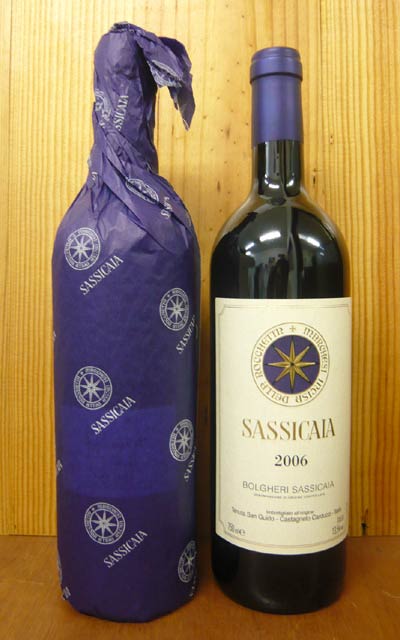 サッシカイア[2006]年 テヌータ サン グイド（インチーザ デッラ ロッケッタ家所有）DOCボル ...