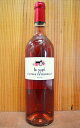 ル ロゼ ド シャトー ピュイグロー［2010］年 ニコラ ティエンポン元詰 シャトー元詰Le Rose de Chateau Puygueraud [2010] AOC Bordeaux Rose