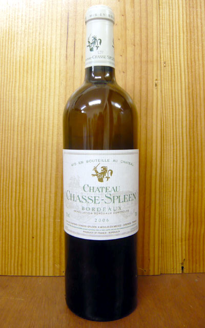 シャトー シャス スプリーン ブラン[2006]年 シャトー シャス スプリーン元詰 AOCボルドー ブランChateau Chasse-Spleen Blanc [2006] AOC Bordeaux Blanc 【★】