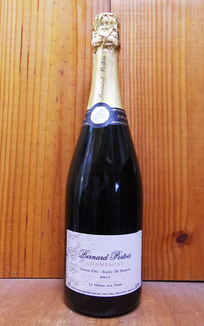 格付けフランスワイン（VDQS） ベルナール ペルトワ シャンパーニュ グラン クリュ 特級(メニル シュール オジェ村)ブラン ド ブラン R.M(生産者元詰)蔵出し品 AOCシャンパーニュ 特級Bernard Pertois Champagne Grand Cru Blanc de Blancs Brut Domaine Bernard Pertois (Le Mesnil sur Oger)