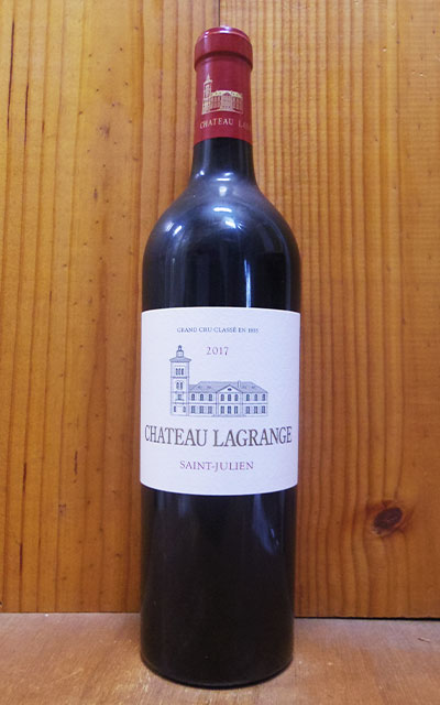 シャトー ラグランジュ 2017年 メドック グラン クリュ クラッセ 公式格付第三級 赤ワインChateau Lagrange [2017] AOC Saint-Julien Grand Cru Classe du Medoc en 1855
