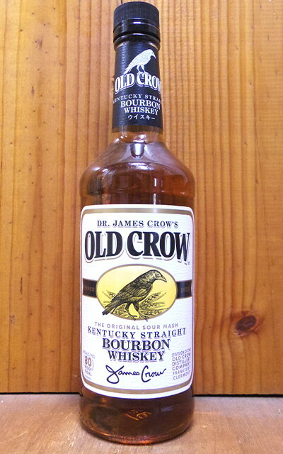 【正規】オールド クロウ ケンタッキー ストレート バーボン ウイスキー 700ml 40％OLD CROW KENTUCKY STRAIGHT BOURBON WHISKY 700ml 40%