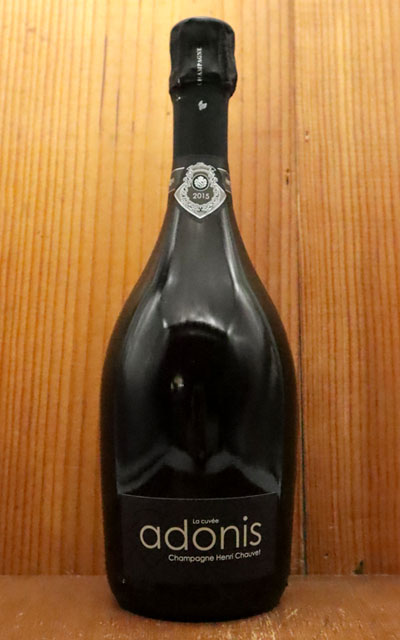 格付けフランスワイン（VDQS） アンリ ショーヴェ シャンパーニュ ラ キュヴェ アドニス ミレジム 2015 AOCシャンパーニュ プルミエ クリュ 一級 ブラン ド ブラン 正規品
