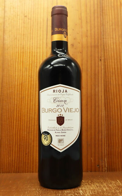 ブルゴ ビエホ クリアンサ 2018 DOCaリオハ ボデガス ブルゴ ヴィエホ(ボデガス ブルゴ ビエホ) オーク樽12ヶ月熟成 赤 辛口Burgo Viejo Crianza 2018 DOCa Rioja Bodegas Burgo Viejo