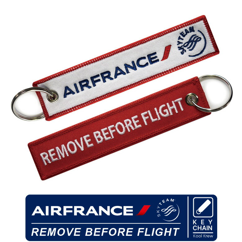 Kool Krew クールクルー キーチェーンエールフランス AIRFRANCE SKYTEAMREMOVE BEFORE FLIGHTAF AFRAIRBUS BOEING エアバス ボーイング エアライン メーカー フライトタグ Flight tag キーホルダー keychain航空グッズ goods 送料無料