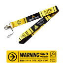 ランヤード ネックストラップWARNING SING PATTERN 警告サイン マーク NeckStrap Lanyardカード スマホ カードホルダー デジカメ カメラ 携帯ストラップ スマートフォン スマホ かっこいい おしゃれ 航空 エアライン グッズ 人気 アイテム 送料無料