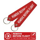 REMOVE BEFORE FLIGHT Ver.02 キーチェーン カラー レッド (1個) 刺繍 タグ フライトタグ Flight tag keychain keyring キーホルダー 赤 RED RBF 航空 飛行機 ひこうき 安全 safe ミリタリー グッズ アイテム 送料無料